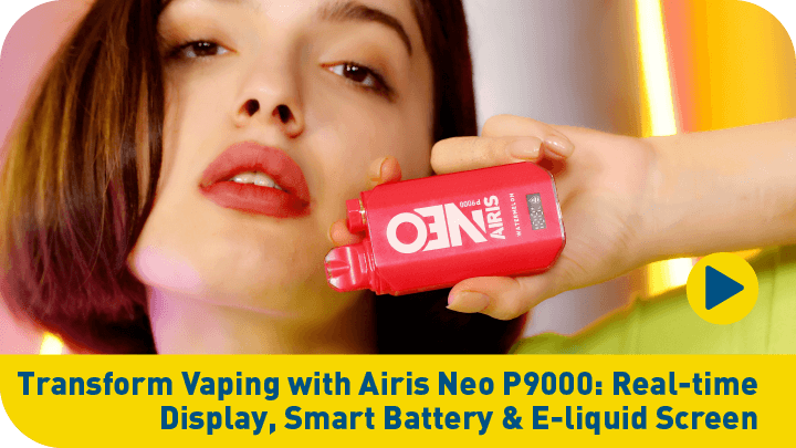 Airis Neo P9000 Flavors Collection Video - Experience the Top Disposable Vape Brands and Unique Flavors